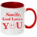Cana toarta si interior rosu, Smile, God loves You!